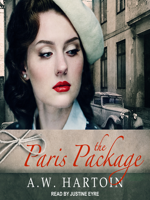 Title details for The Paris Package by A.W. Hartoin - Available